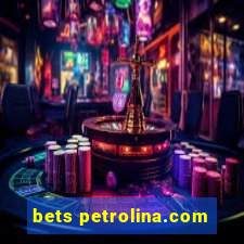 bets petrolina.com